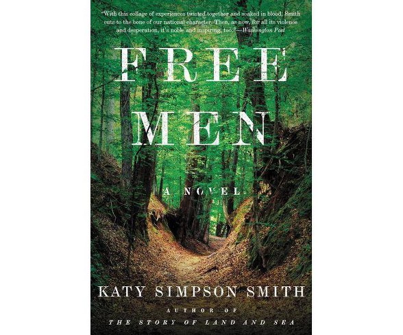 Free Men - by  Katy Simpson Smith (Paperback)