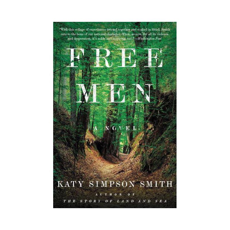 Free Men - by  Katy Simpson Smith (Paperback), 1 of 2