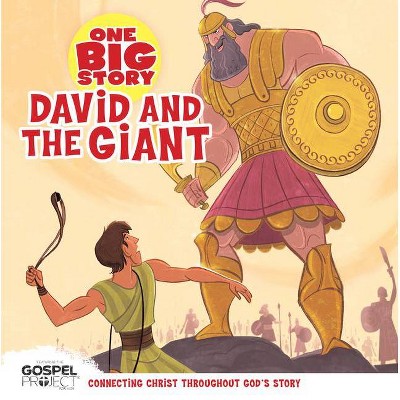 David and the Giant, One Big Story Board Book - by  B&h Kids Editorial