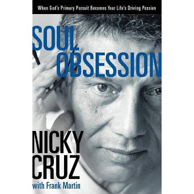 Soul Obsession - by  Cruz (Paperback)