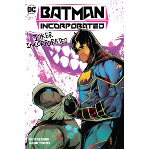 Batman Incorporated Vol. 2: Joker Incorporated - by  Ed Brisson (Hardcover) - 1 of 1