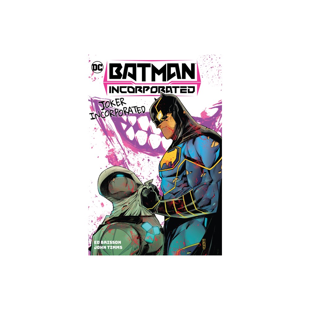 Batman Incorporated Vol. 2: Joker Incorporated - by Ed Brisson (Hardcover)