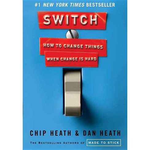 Switch - By Chip Heath & Dan Heath (hardcover) : Target