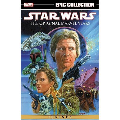 Star Wars Legends Epic Collection: The Original Marvel Years Vol. 5 - by  Jo Duffy & Bob Layton & David Michelinie & Linda Grant (Paperback)