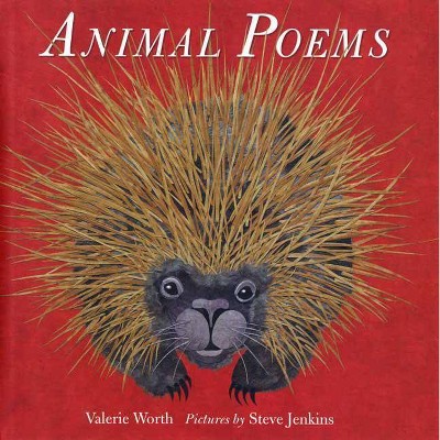 Animal Poems - by  Valerie Worth (Hardcover)