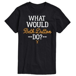 Men's - Yellowstone - What Would Beth Dutton Do Short Sleeve Graphic T-Shirt - 1 of 4