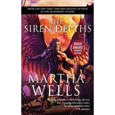 The Siren Depths - (Books of the Raksura) by  Martha Wells (Paperback)