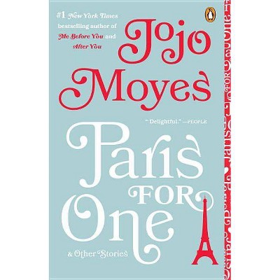 Paris for One and Other Stories (Paperback) (Reprint) (JoJo Moyes)