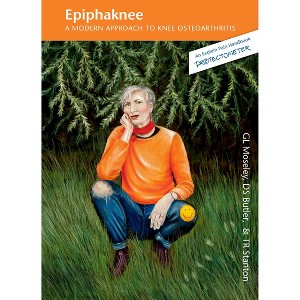 Ephiphaknee: A Modern Approach to Knee Osteoarthritis | An Explain Pain Handbook - 1 of 4
