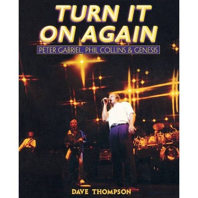  Turn It On Again - by  Dave Thompson (Paperback) 