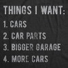 Mens Things I Want List Car T Shirt Funny Saying Mechanic Joke Graphic Saying for Dad - Crazy Dog Men's T Shirt - 2 of 4