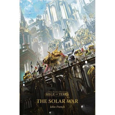 The Solar War, 1 - by  John French (Paperback)