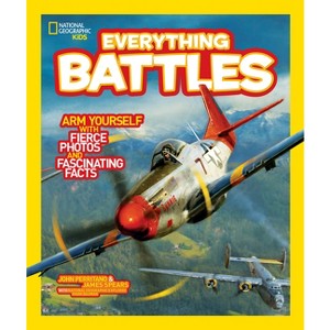 National Geographic Kids Everything Battles - by  James Spears (Paperback) - 1 of 1