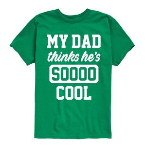 Boys' - Instant Message - Cool Dad He Thinks Short Sleeve Graphic T-Shirt - 1 of 4