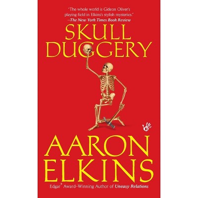 Skull Duggery - (Gideon Oliver Mystery) by  Aaron Elkins (Paperback)