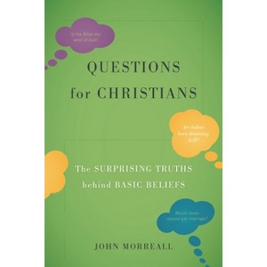 Questions for Christians - by  John Morreall (Hardcover) - 1 of 1