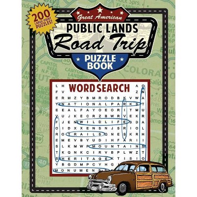 Great American National Parks and Other Public Lands Road Trip Puzzle Book - (Great American Puzzle Books) by  Applewood Books (Paperback)