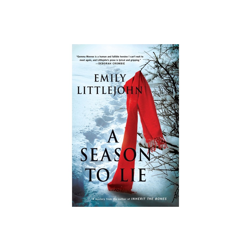 Season to Lie - (Detective Gemma Monroe Novels) by Emily Littlejohn (Paperback)