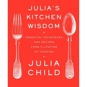 Julia's Kitchen Wisdom (Paperback) by Julia Child - 1 of 1