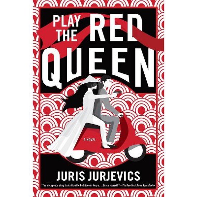 Play the Red Queen - by  Juri Jurjevics (Paperback)