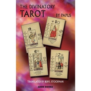 The Divinatory Tarot - by  Papus (Paperback) - 1 of 1