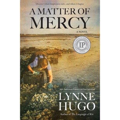 A Matter of Mercy - 10th Edition by  Lynne Hugo (Paperback)
