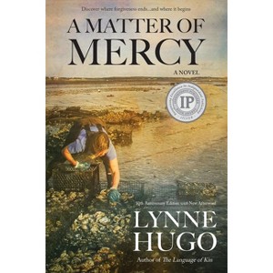 A Matter of Mercy - 10th Edition by  Lynne Hugo (Paperback) - 1 of 1