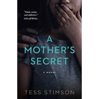 A Mother's Secret - by Tess Stimson (Paperback)
