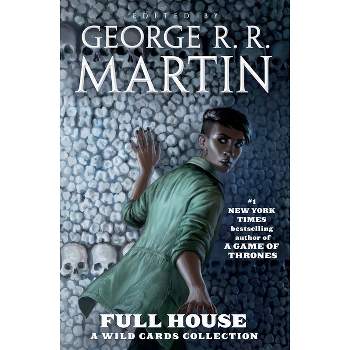 Full House - (Wild Cards) by  George R R Martin (Paperback)