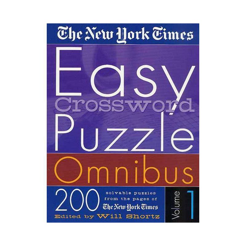 The New York Times Easy Crossword Puzzle Omnibus Volume 1 - (Paperback), 1 of 2