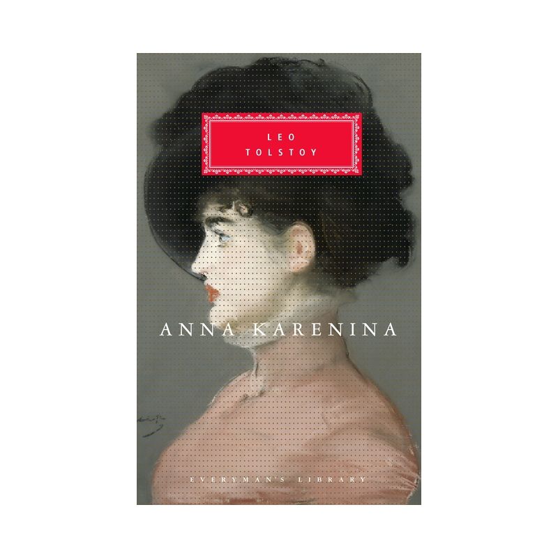 Anna Karenina - (Everyman's Library Classics) by  Leo Tolstoy (Hardcover), 1 of 2