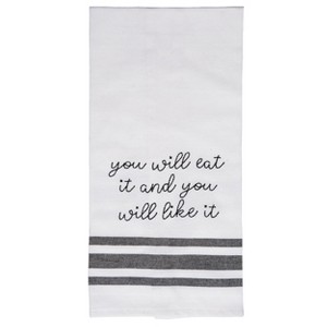 Totalee Gift You Will Eat It And Like It Tea Towel Cotton White - 1 of 1