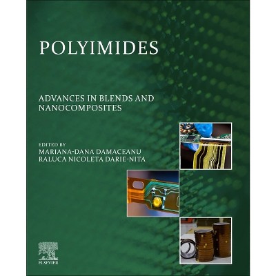 Polyimides - by  Mariana-Dana Damaceanu & Raluca Nicoleta Darie-Nita (Paperback)