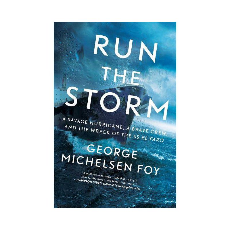 Run the Storm - by  George Michelsen Foy (Paperback), 1 of 2