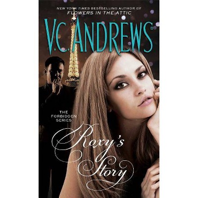 Roxy's Story - (Forbidden) by  V C Andrews (Paperback)