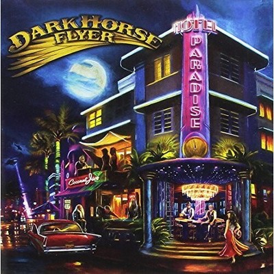 Dark Horse Flyer - Hotel Paradise (CD)