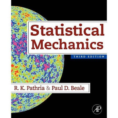 Statistical Mechanics - 3rd Edition by  Paul D Beale (Paperback)