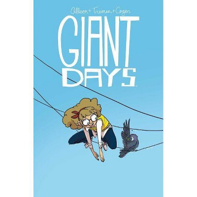 Giant Days Vol. 3, 3 - by  John Allison (Paperback)