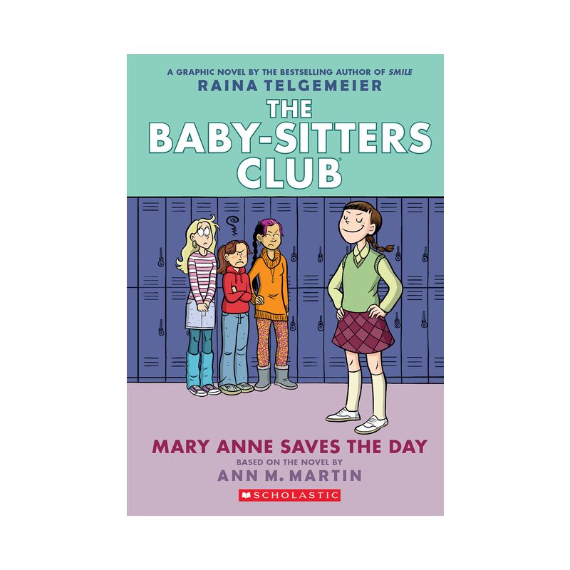 Mary Anne Saves the Day: A Graphic Novel (the Baby-Sitters Club #3) - (Baby-Sitters Club Graphix) by Ann M Martin, 1 of 2