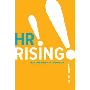 HR Rising!! - by  Steve Browne (Paperback) - 1 of 1