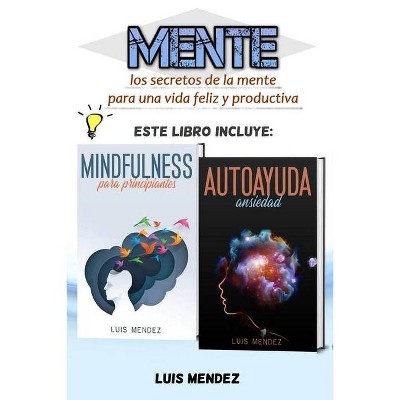 Mente - by  Luis Mendez (Paperback)