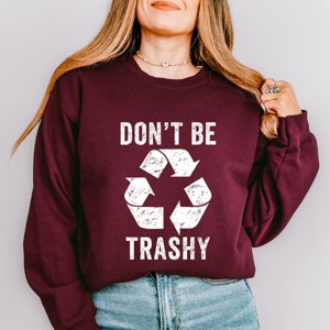 Simply Sage Market Women's Graphic Sweatshirt Don't Be Trashy - 1 of 4
