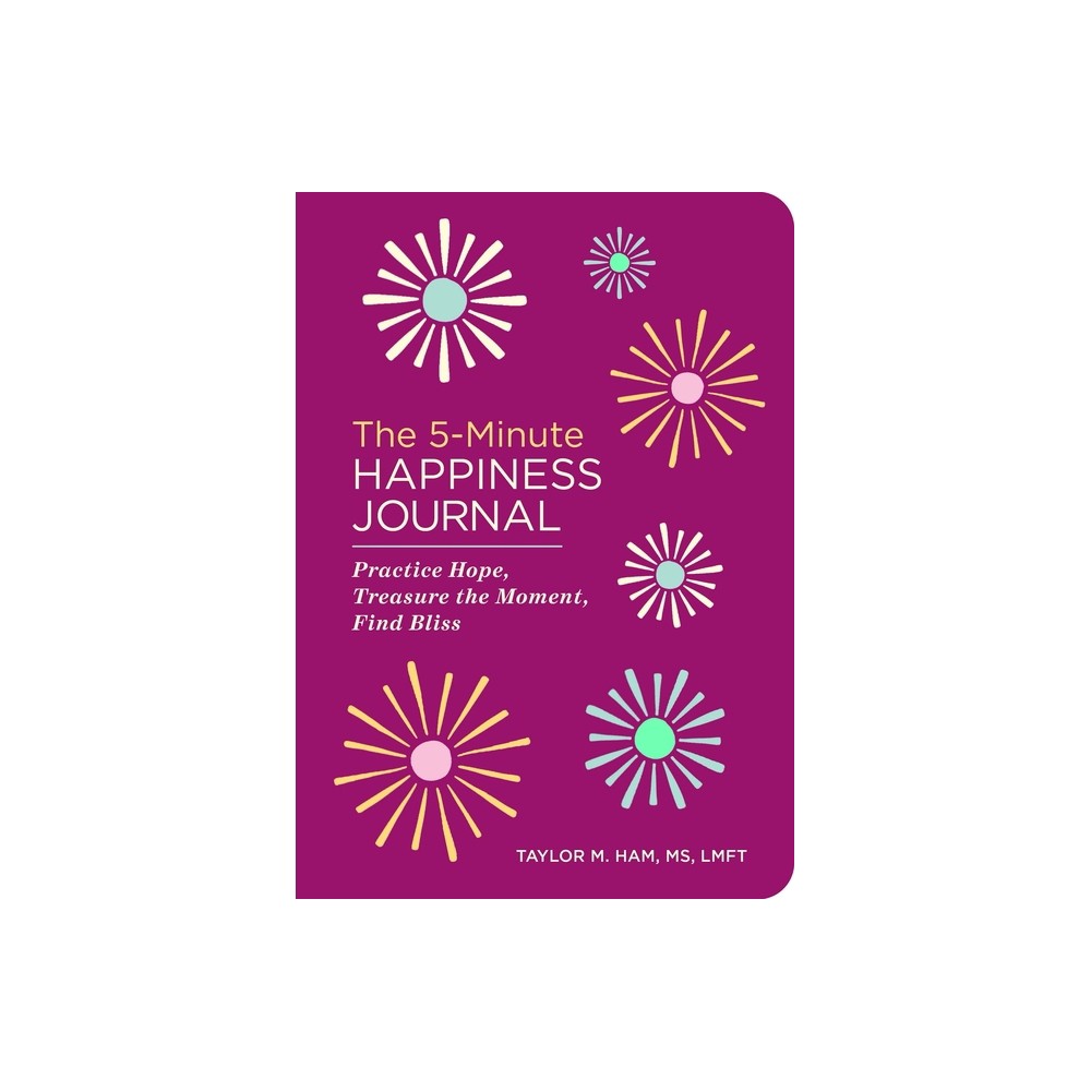 The 5-Minute Happiness Journal - (5-Minute Reflections) by Taylor M Ham (Paperback)