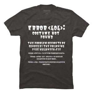 Men's Design By Humans Halloween Error 404 Costume Not Found Apparel, Funny Geeky By khaledned99 T-Shirt - 1 of 4