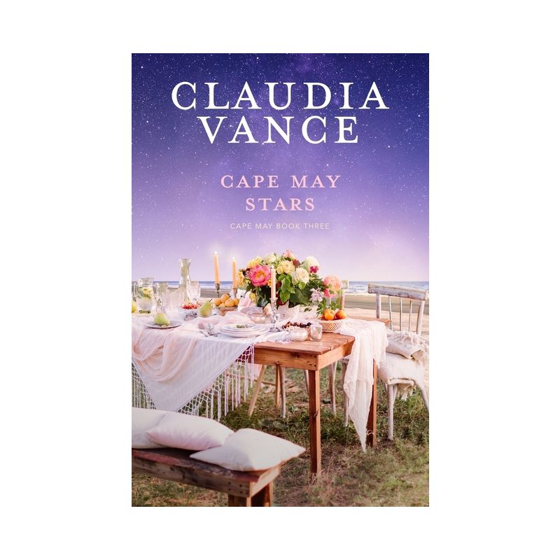 Cape May Stars (Cape May Book 3) - by  Claudia Vance (Paperback), 1 of 2