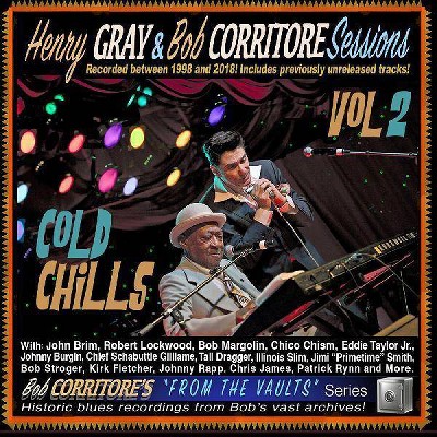 Gray  Henry & Bob Co - Cold Chills (CD)