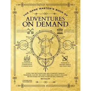The Game Master's Book of Adventures on Demand - by  Ben Egloff (Hardcover) - 1 of 1
