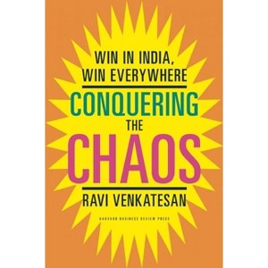 Conquering the Chaos - by  Ravi Venkatesan (Hardcover) - 1 of 1