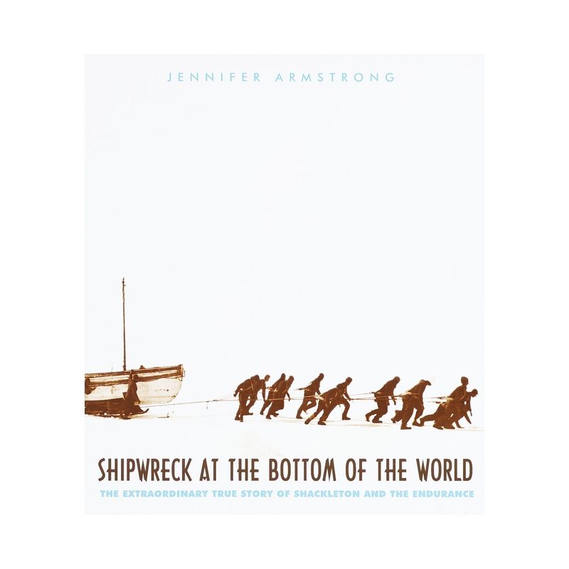 Shipwreck at the Bottom of the World - by  Jennifer Armstrong (Paperback), 1 of 2