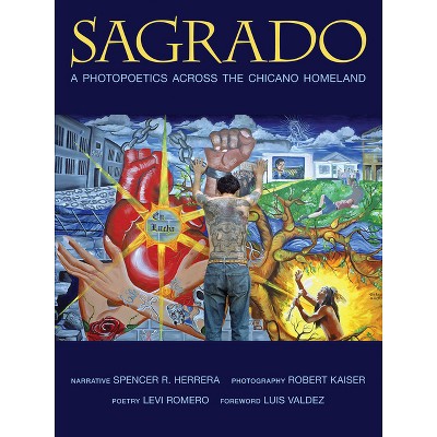 Sagrado - (Querencias) by  Spencer R Herrera & Levi Romero (Paperback)